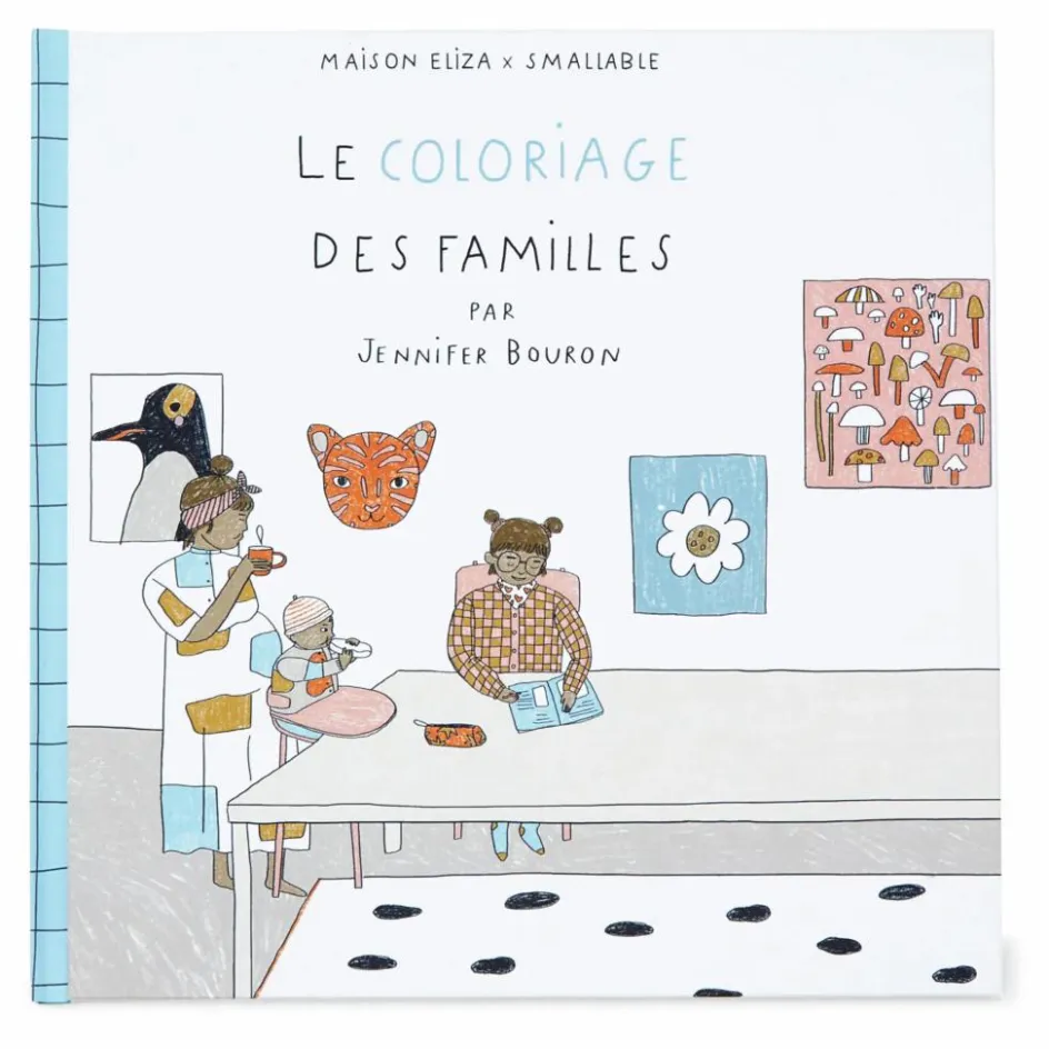 Maison Eliza Le coloriage des familles - x Smallable| Livres Jeunesse|Livres