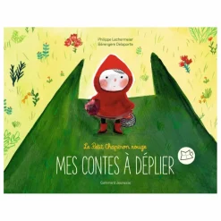 Gallimard Jeunesse Livre à déplier Le Petit Chaperon rouge| Livres Jeunesse|Livres