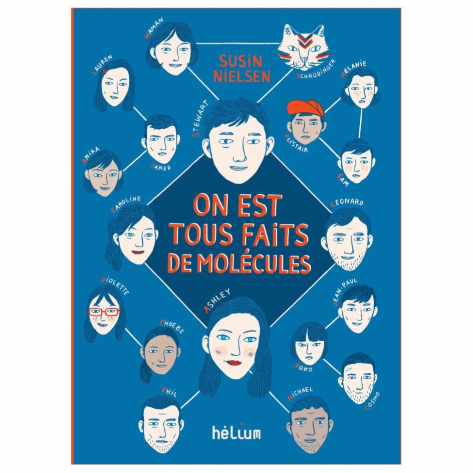 Helium Livre On est tous faits de Molécules - Susin Nielsen| Livres Jeunesse|Livres